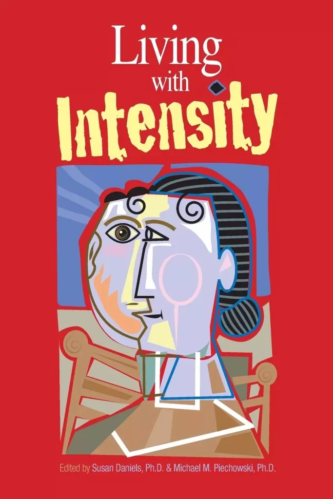 كتاب: Living with Intensity, Book by Michael Piechowski and Susan Daniels