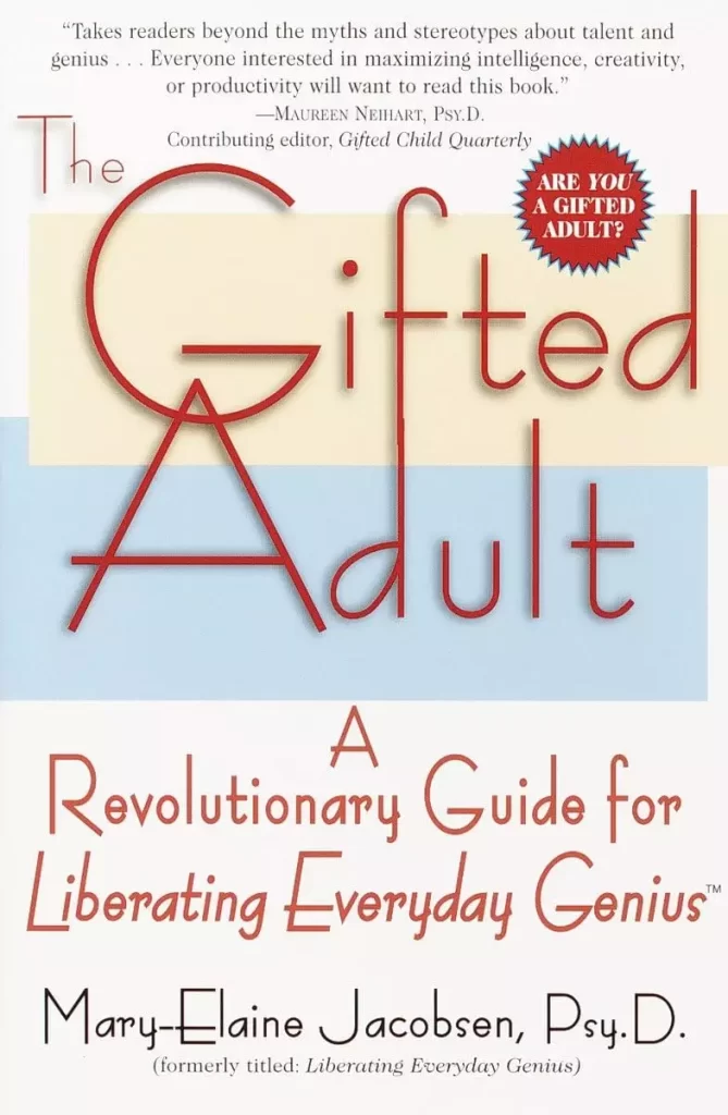 The Gifted Adult, a Book by: Mary-Elaine Jacobsen